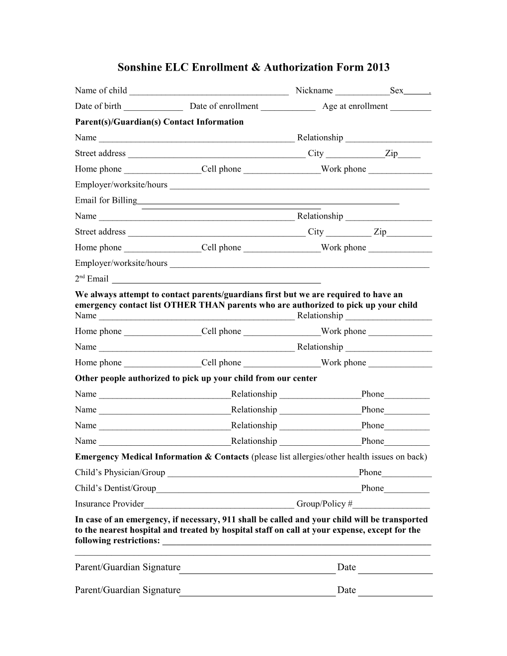 Sonshine ELC Enrollment & Authorization Form 2012
