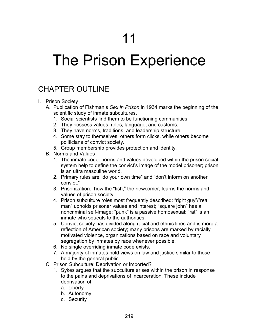 The Prison Experience