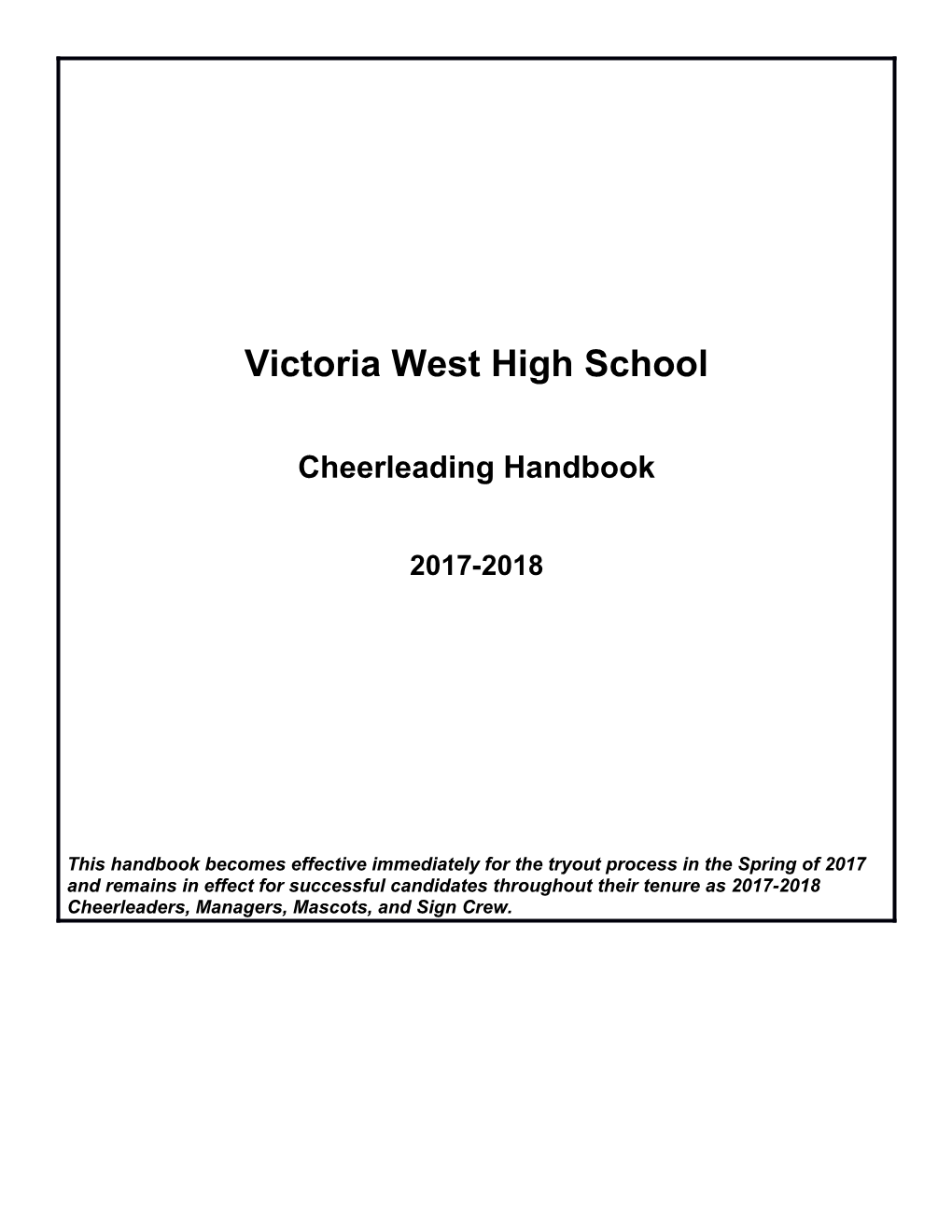 Victoria West High School Cheerleader Handbook