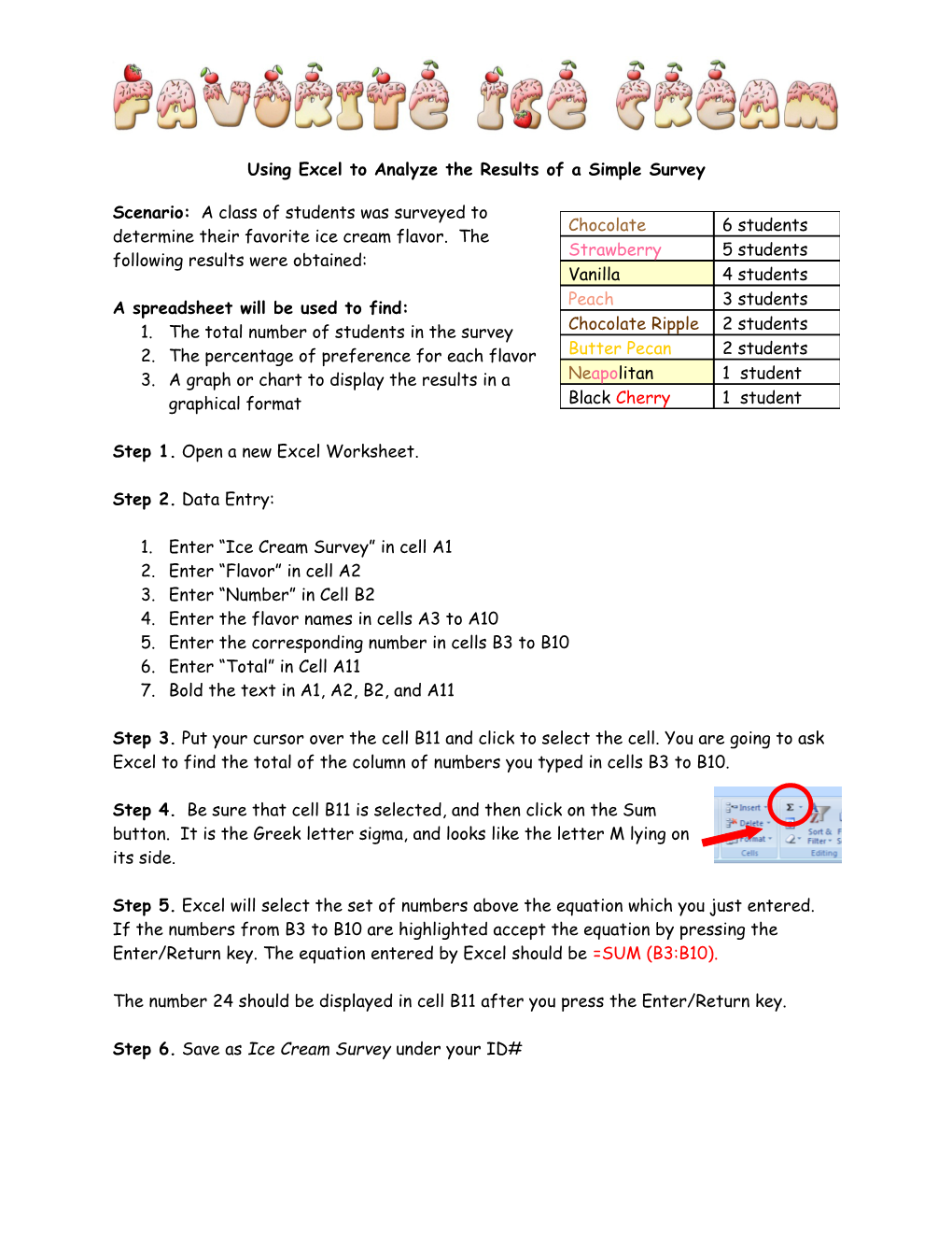 Using Excel to Analyze the Results of a Simple Survey