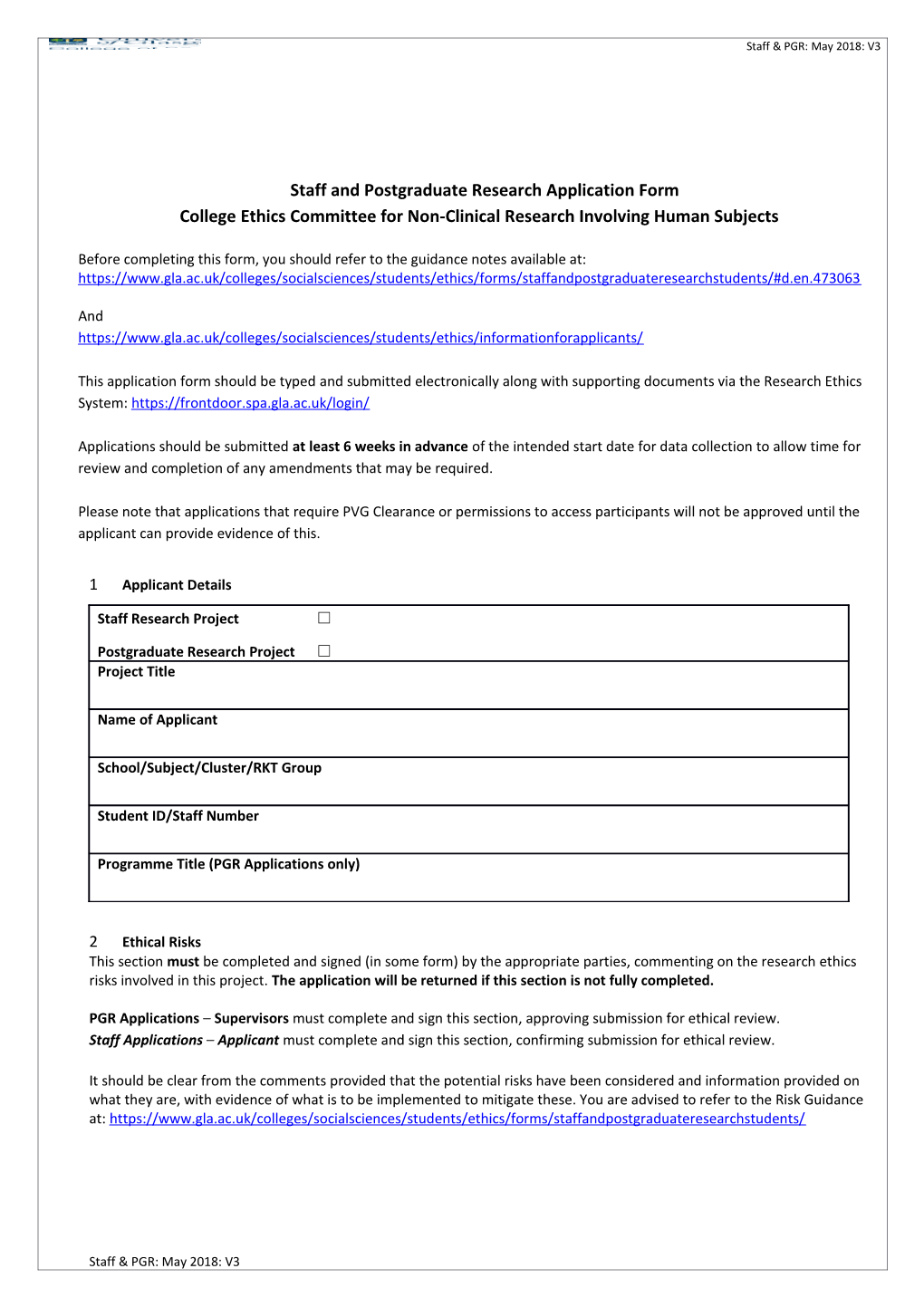 Staff and Postgraduate Research Application Form