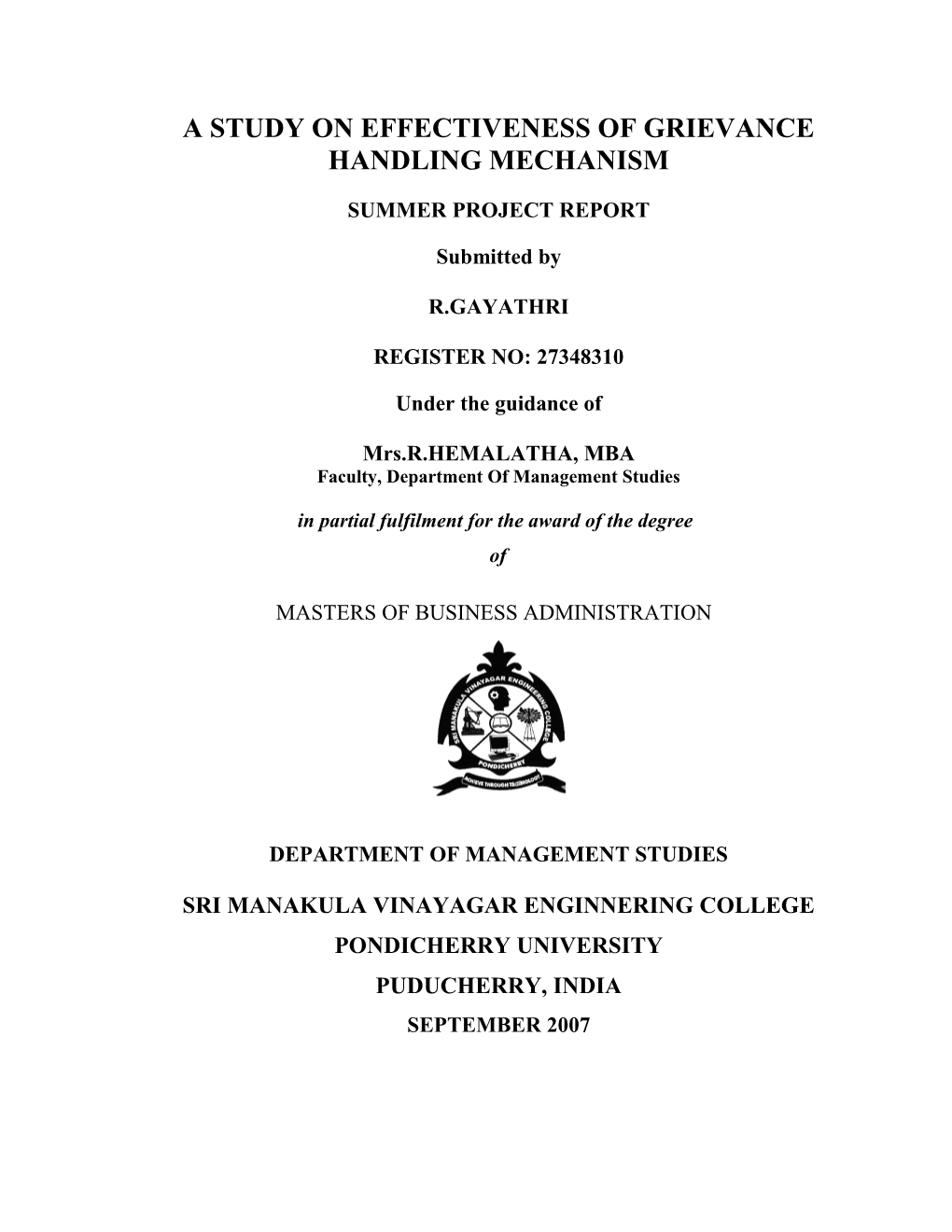 A Study on Effectiveness of Grievance Handling Mechanism