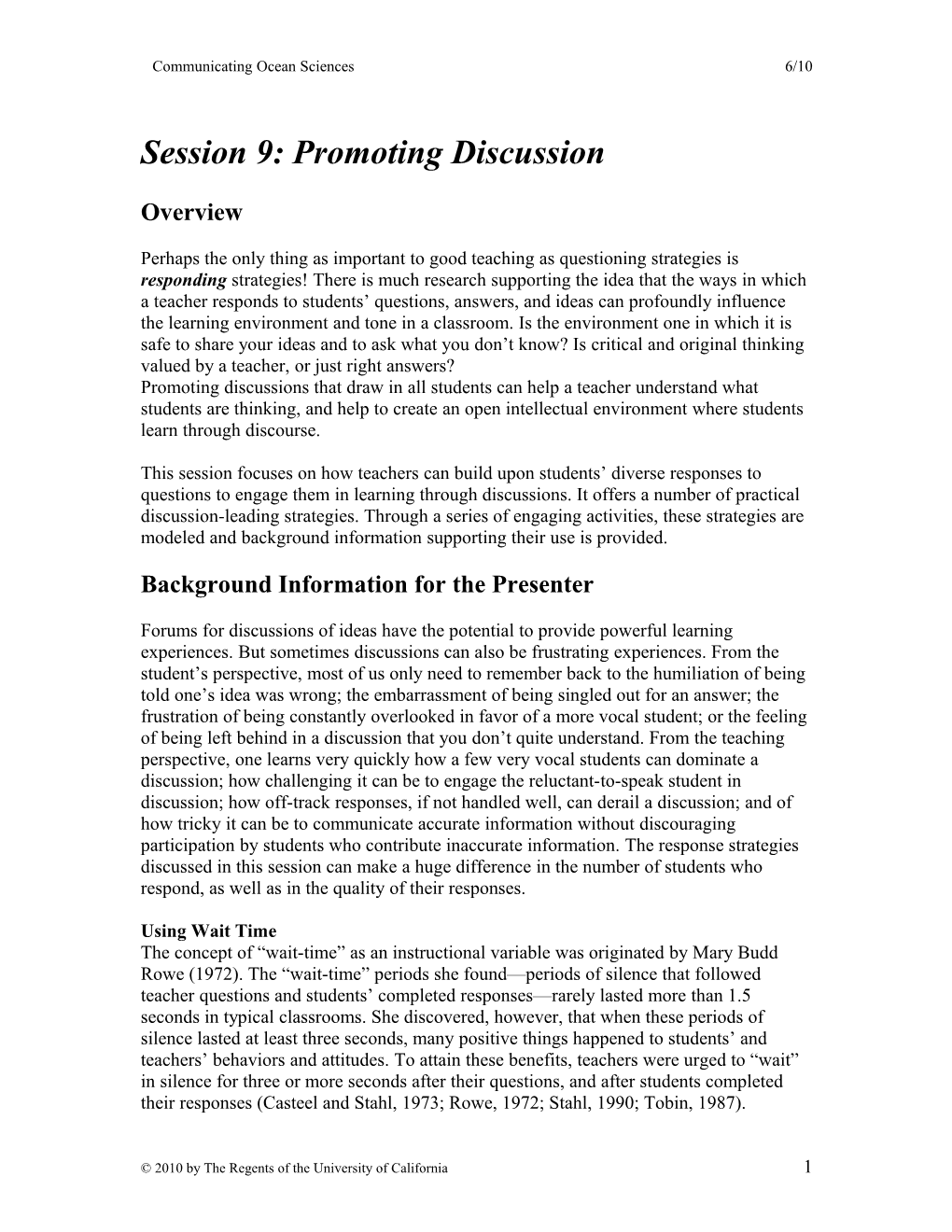 Session 6: Promoting Discussion