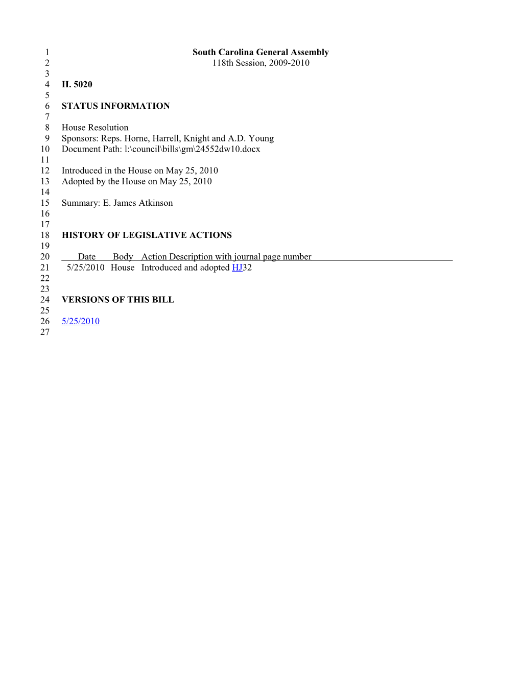 2009-2010 Bill 5020: E. James Atkinson - South Carolina Legislature Online