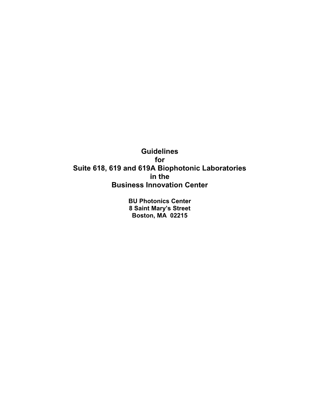 Suite 618, 619 and 619A Biophotonic Laboratories