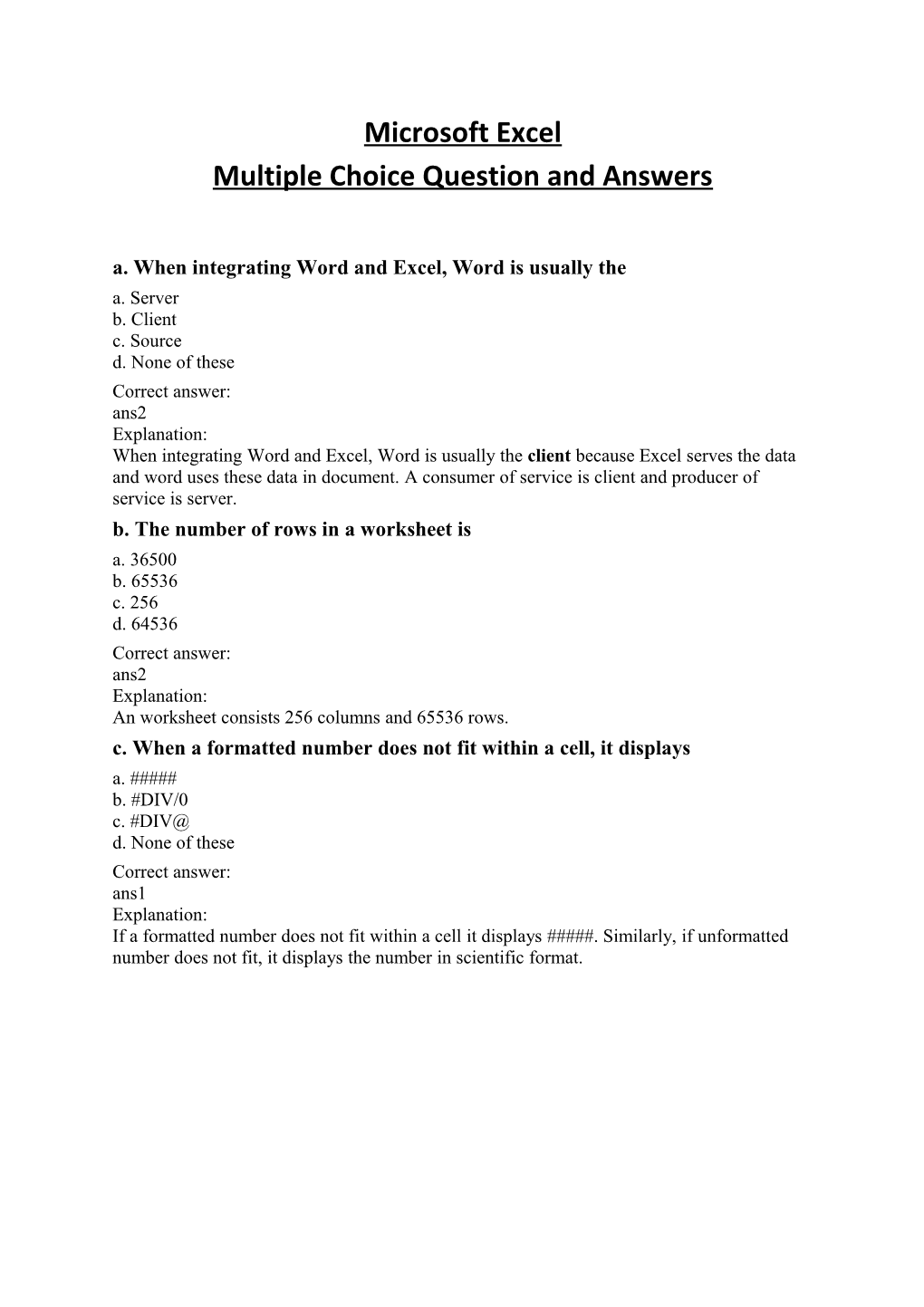 A. When Integrating Word and Excel, Word Is Usually The