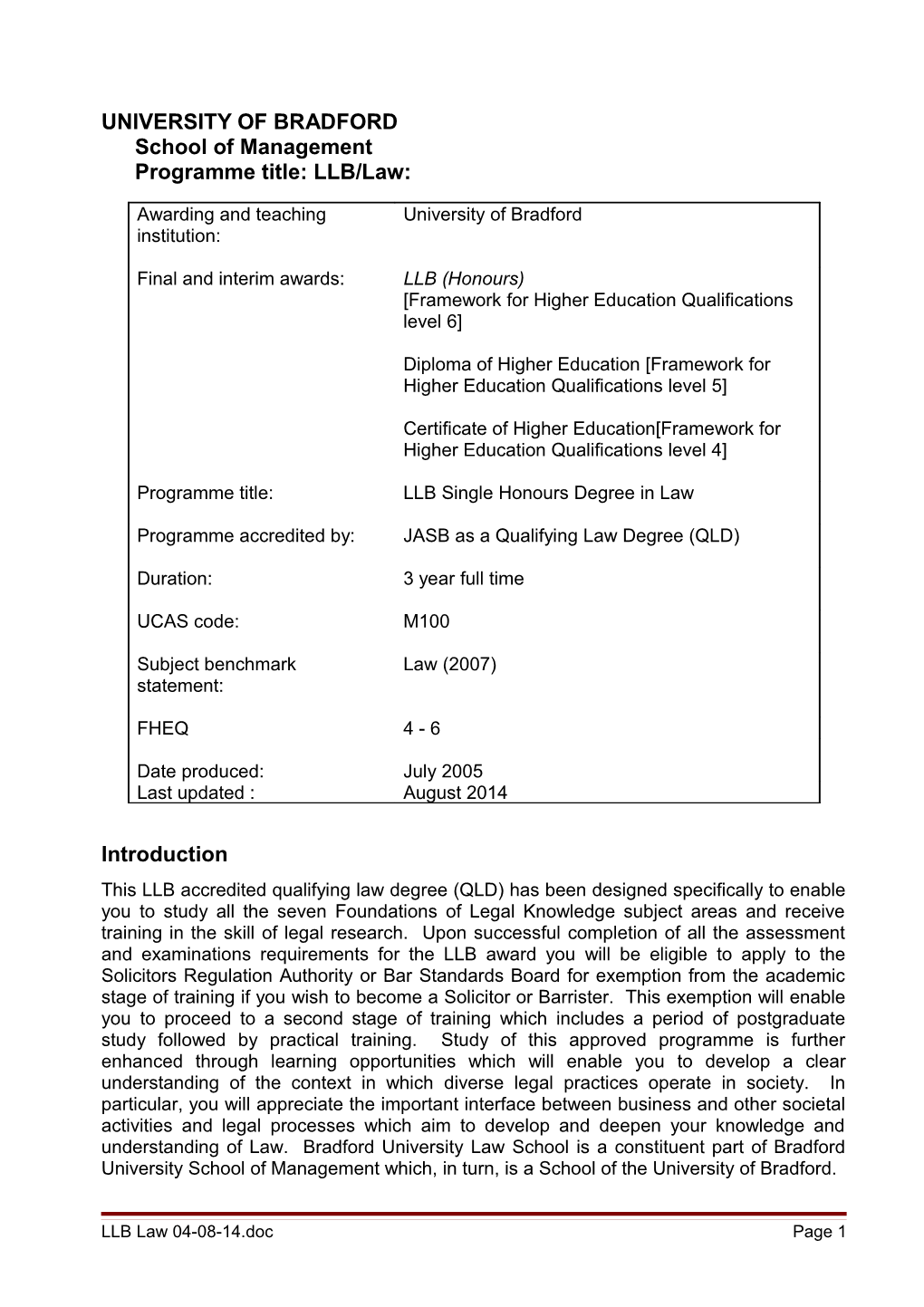 UNIVERSITY of Bradfordschool of Managementprogramme Title: LLB/Law