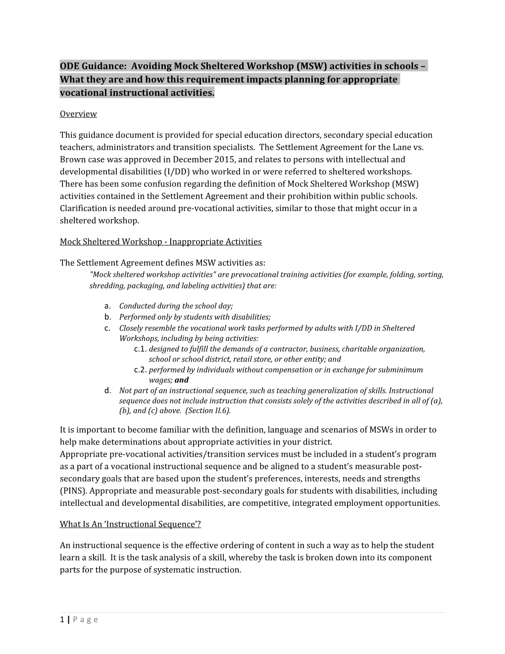 ODE Guidance: Avoiding Mock Sheltered Workshop (MSW) Activities in Schools What They Are