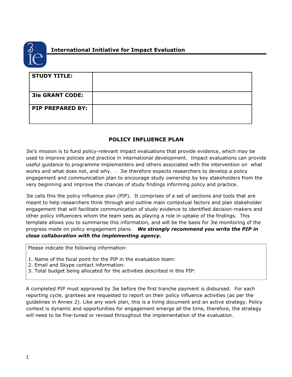 Policy Influence Plan