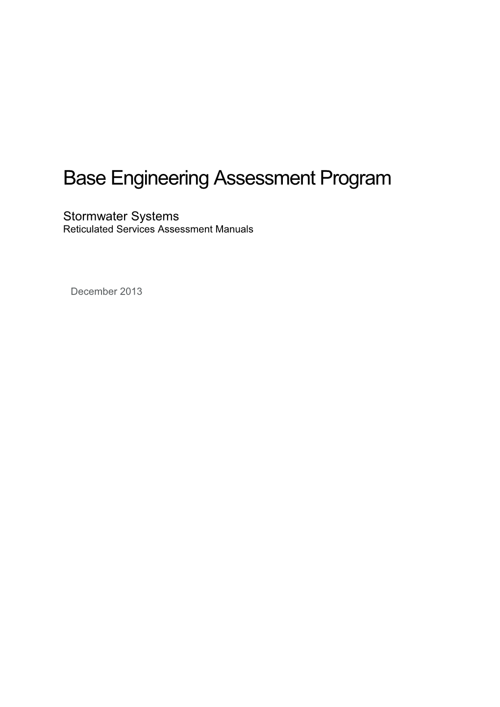 Base Engineering Assessment Program