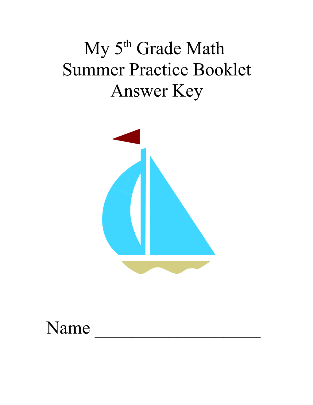 My 4Th Grade Summer Practice Booklet