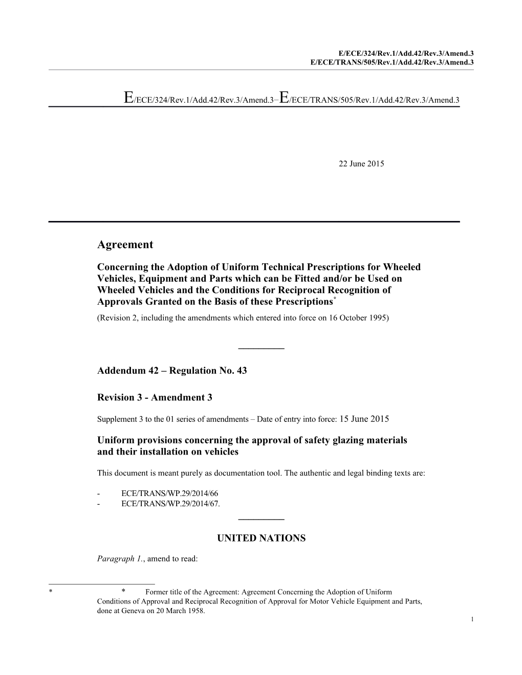 E/ECE/324/Rev.1/Add.42/Rev.3/Amend.3 E/ECE/TRANS/505/Rev.1/Add.42/Rev.3/Amend.3