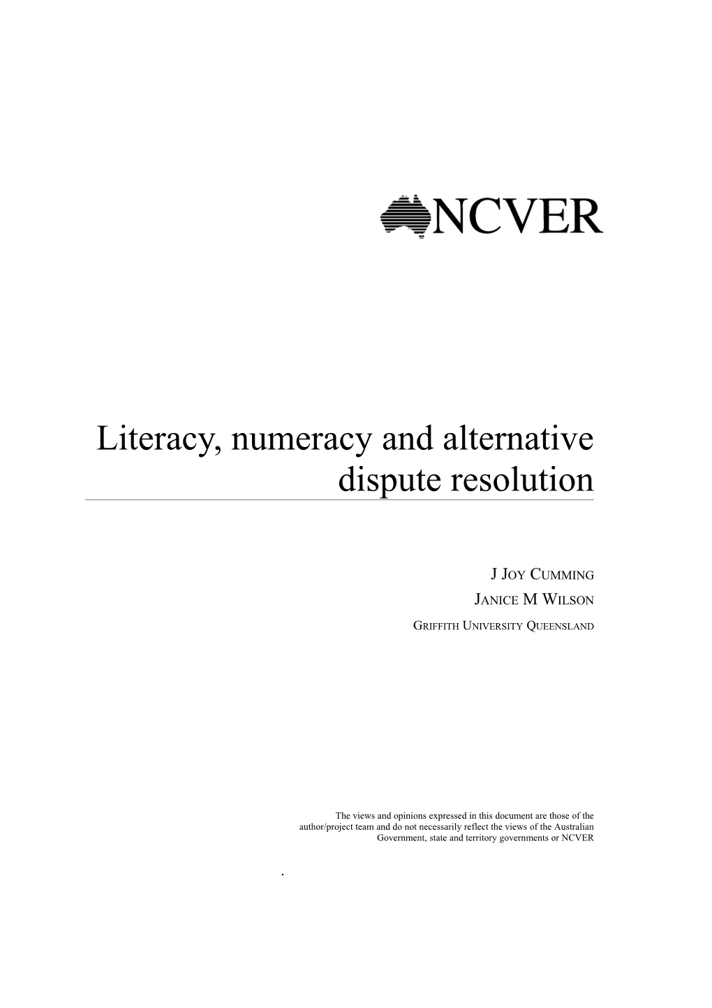 Literacy, Numeracy and ADR