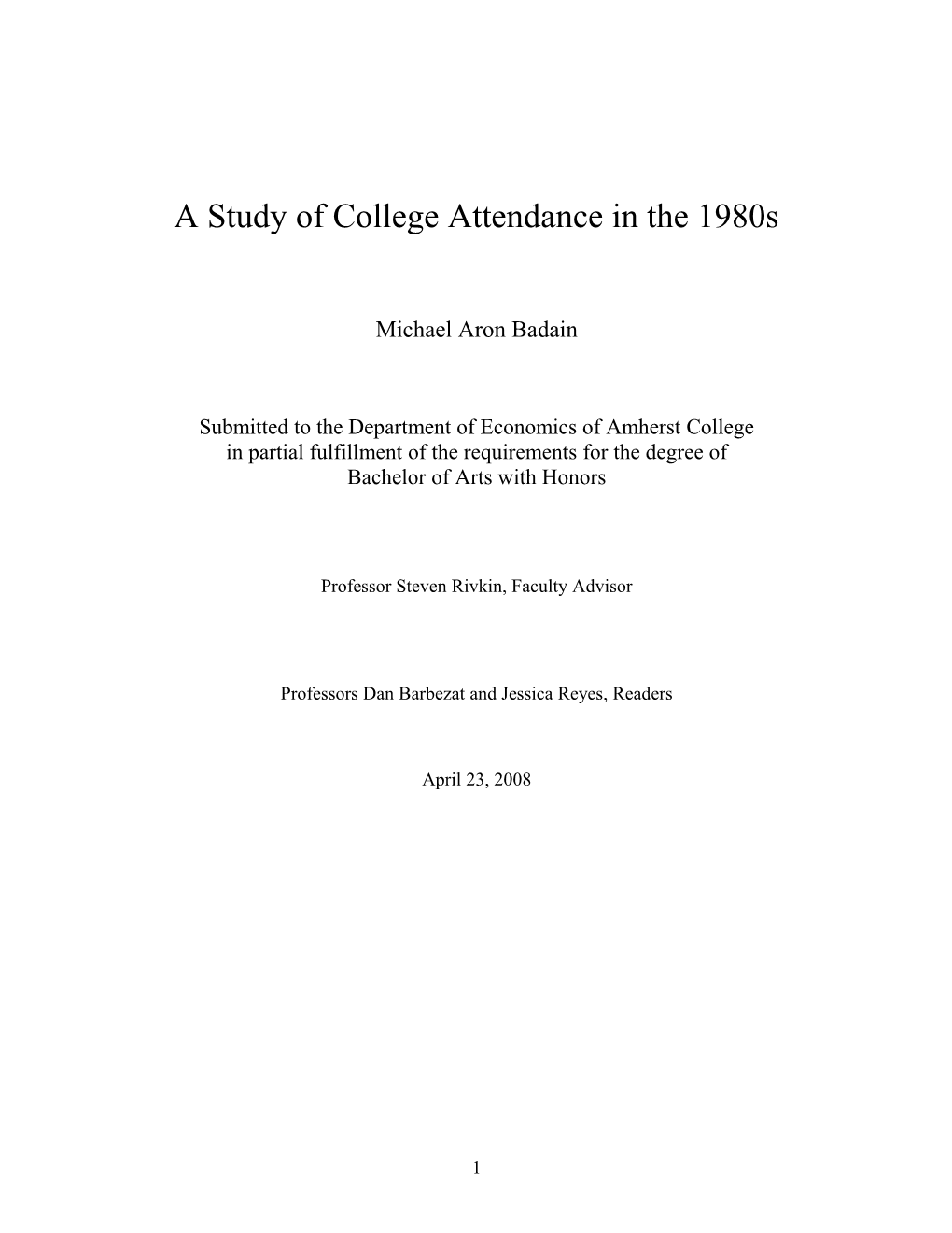 A Study of College Attendance in the 1980S