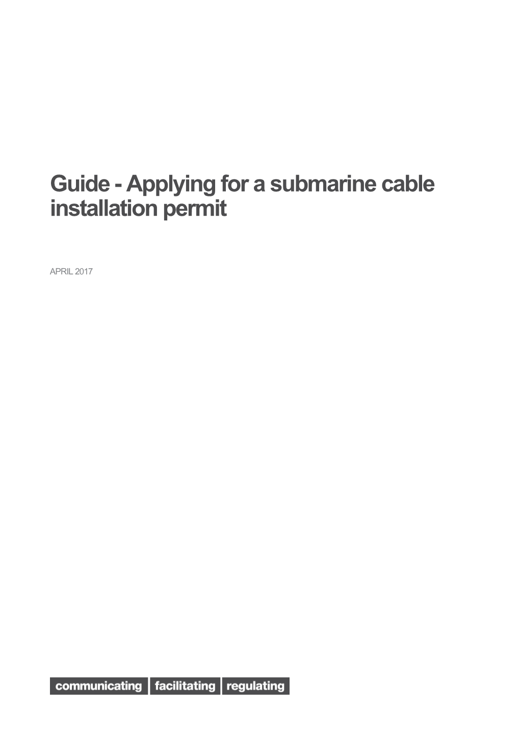 T020 - Guide to Applying for a Permit to Install a Submarine Cable in Australian Waters