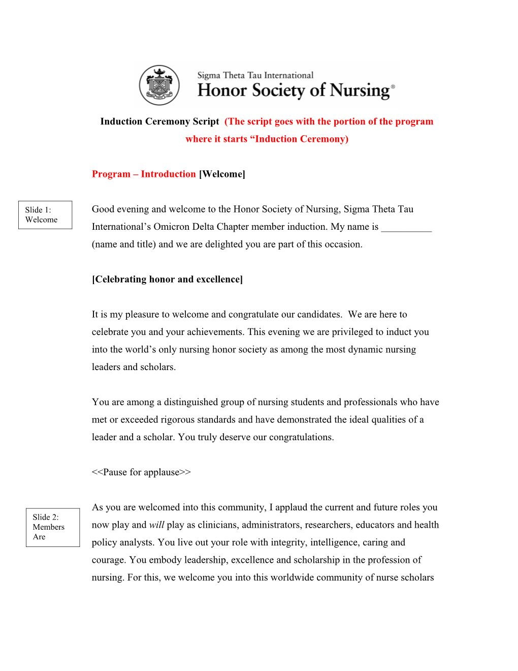 Induction Ceremony Script (The Script Goes with the Portion of the Program Where It Starts