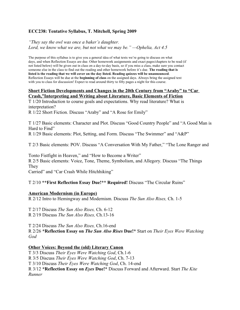 ECC238: Tentative Syllabus, T. Mitchell, Spring 2009