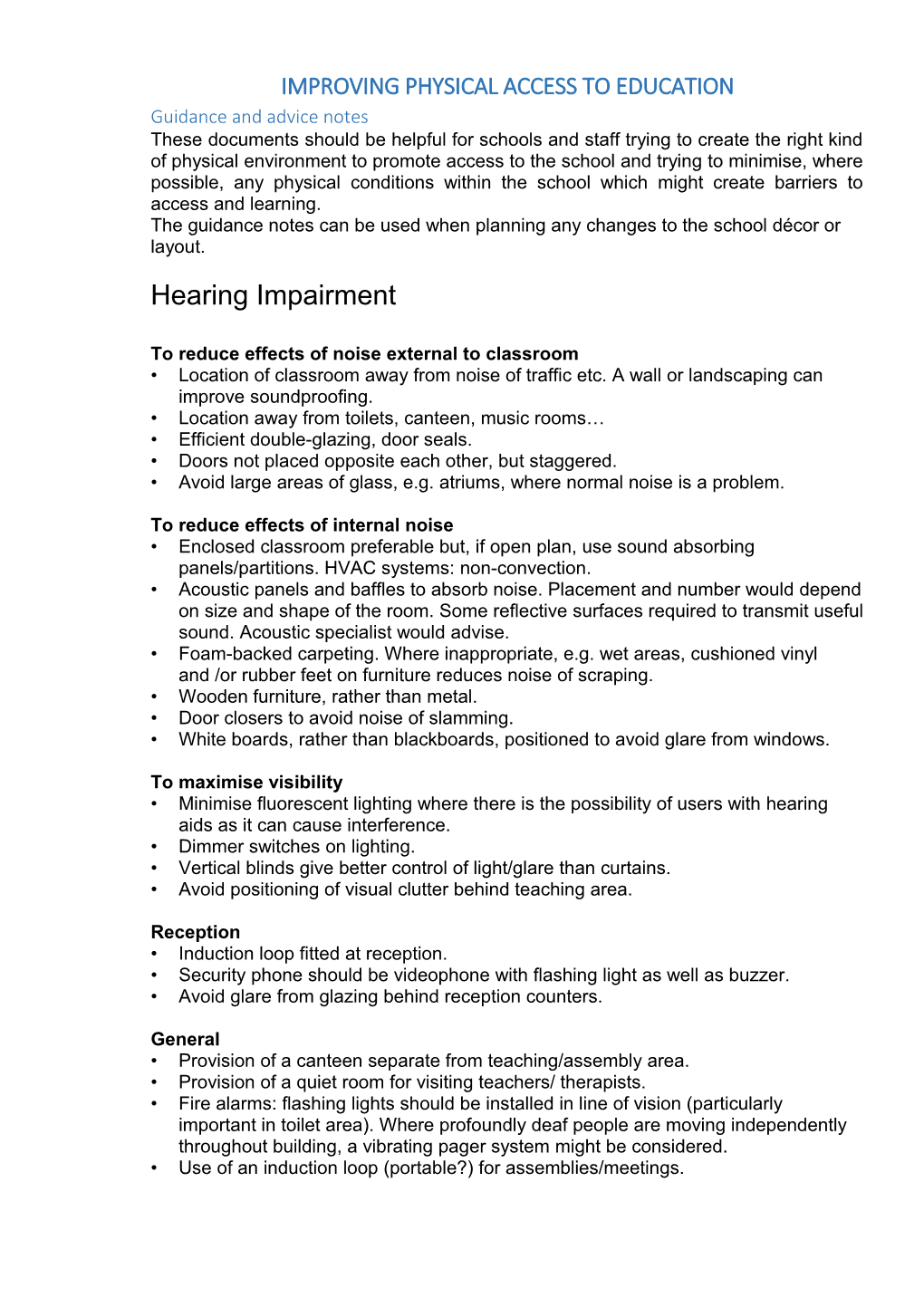 Improving Physical Accessto Education