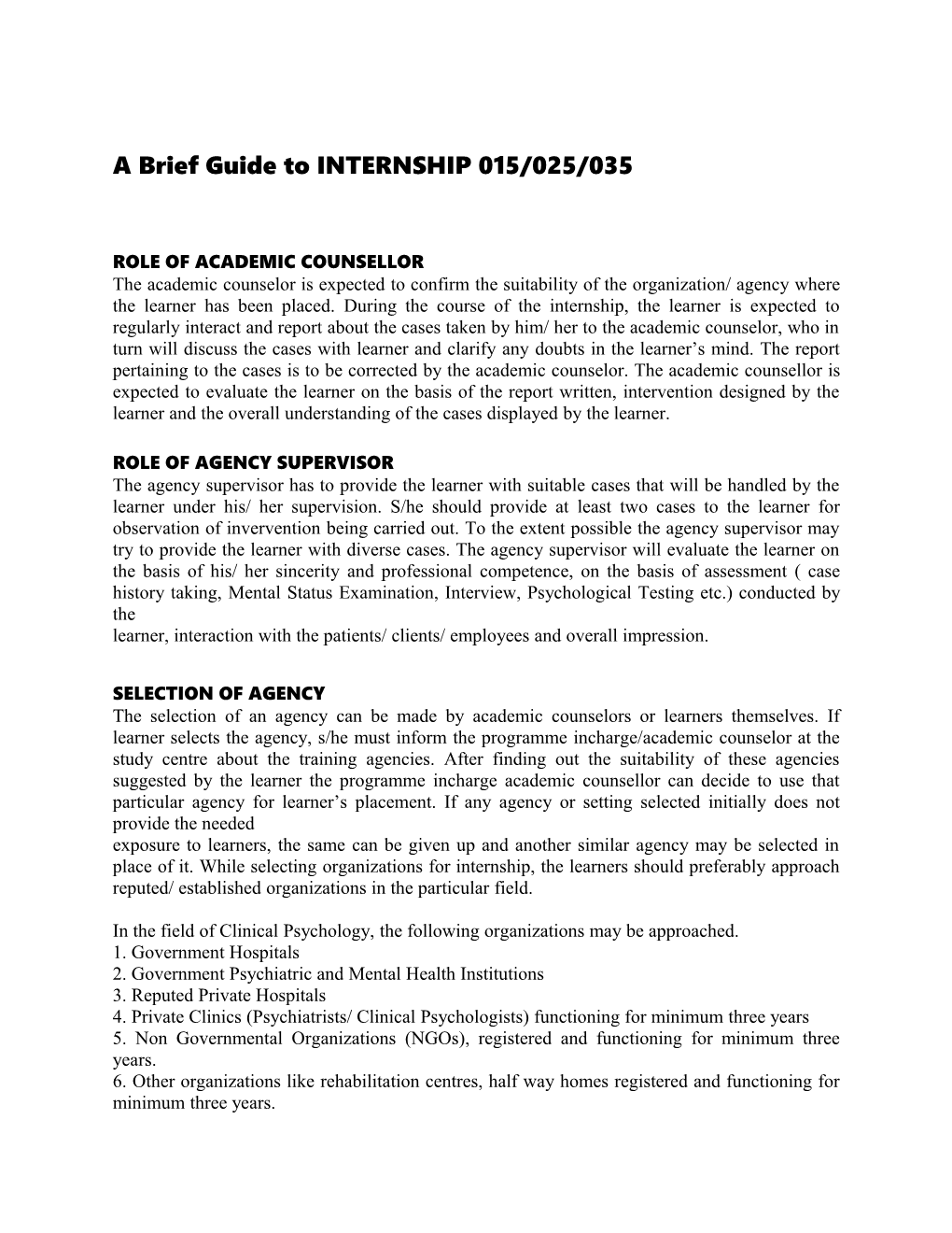 A Brief Guide to INTERNSHIP 015/025/035