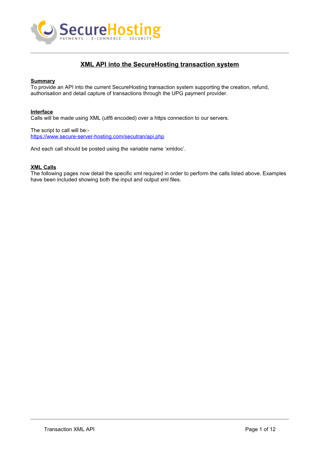 XML Transaction API Into Secure Hosting