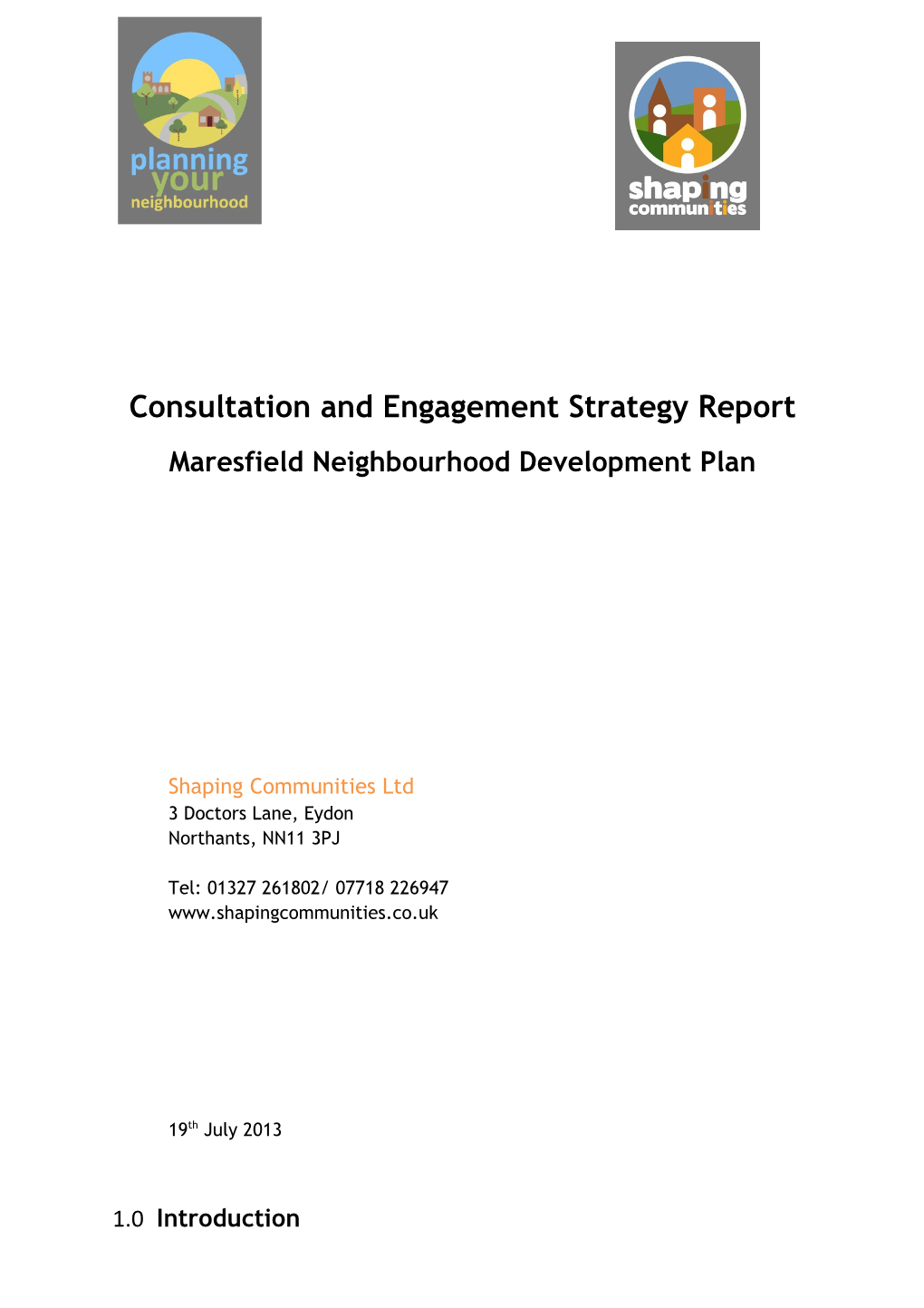 Consultation and Engagement Strategy Report