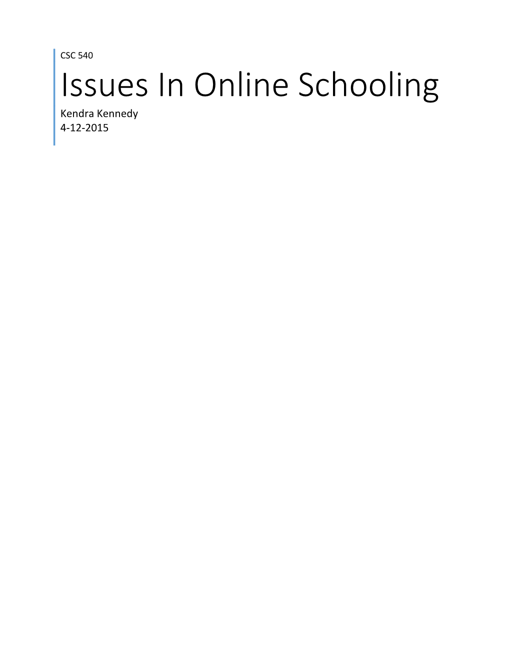 Issues in Online Schooling