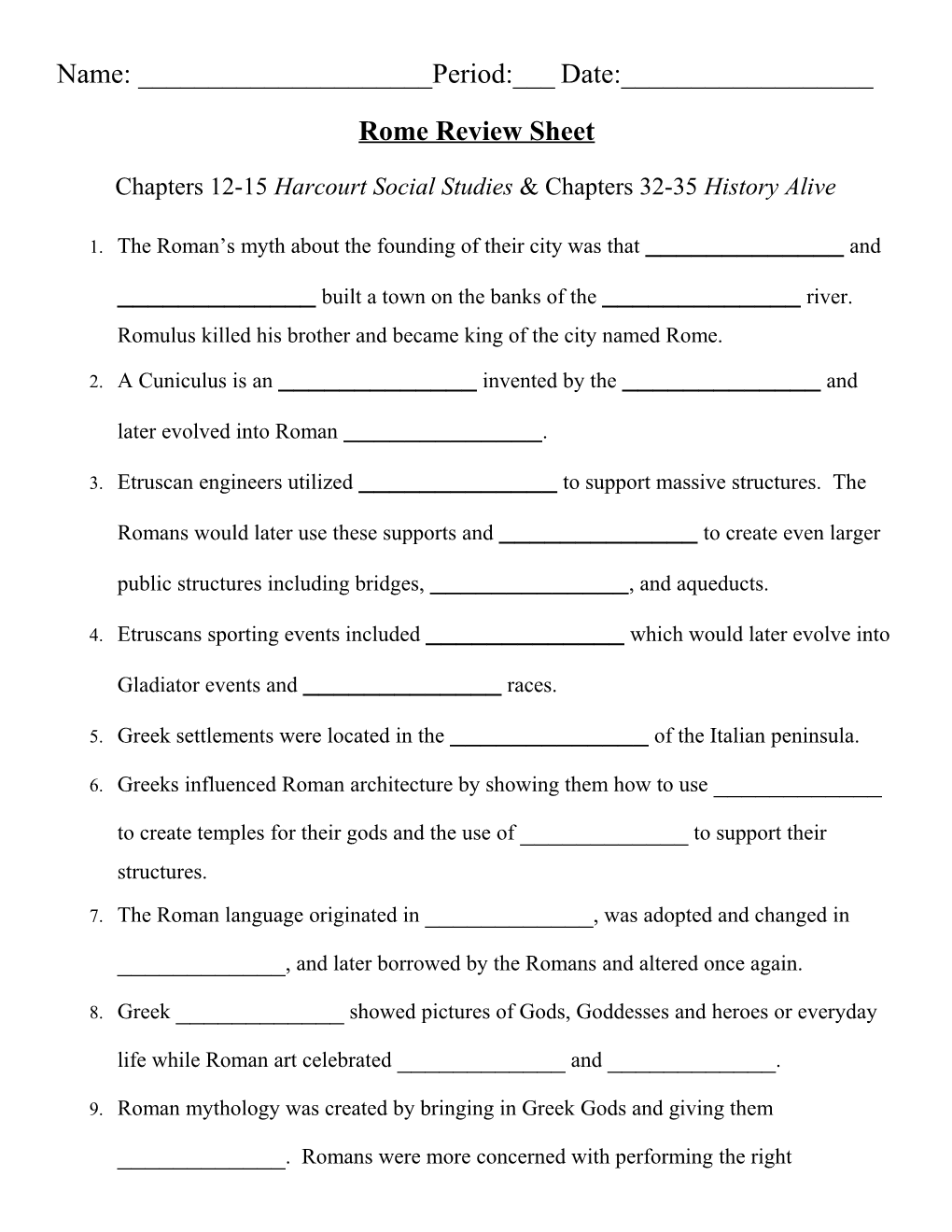 Chapters 12-15 Harcourt Social Studies & Chapters 32-35 History Alive