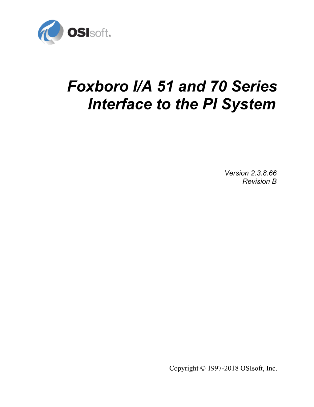 Foxboro I/A 51 and 70 Series Interface to the PI System