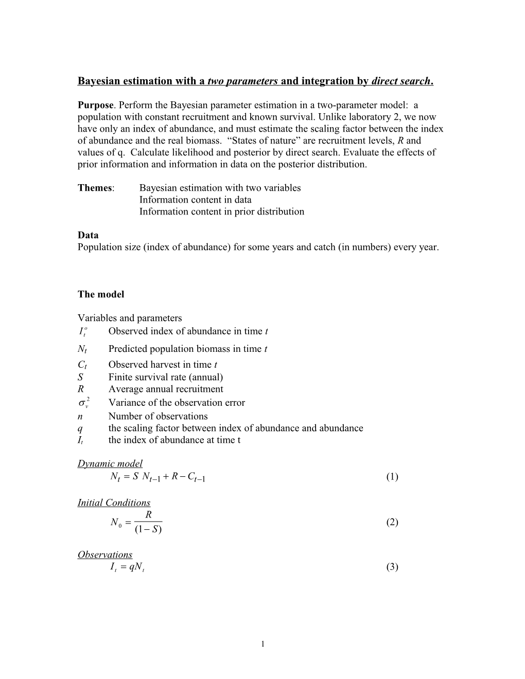 Bayesian Estimation with a Two Parameters and Integration by Direct Search