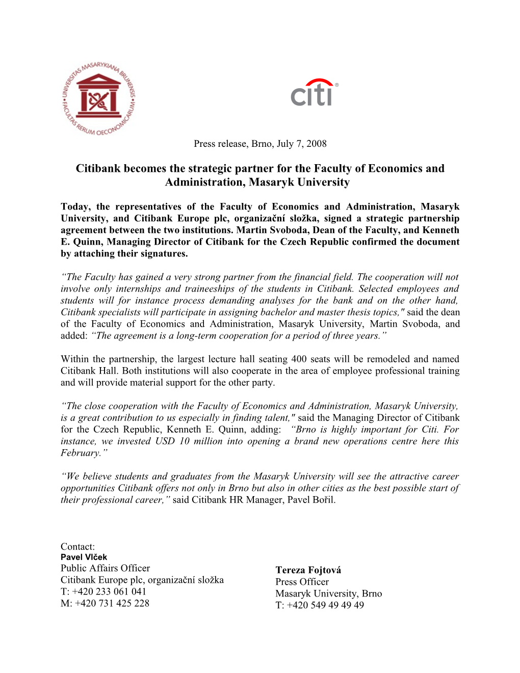 Citibank Becomes the Strategic Partner for the Faculty of Economics and Administration