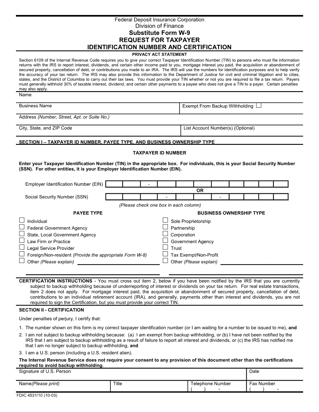 FDIC 4531/10, Substitute Form W-9, Request for Taxpayer Identification Number and Certification