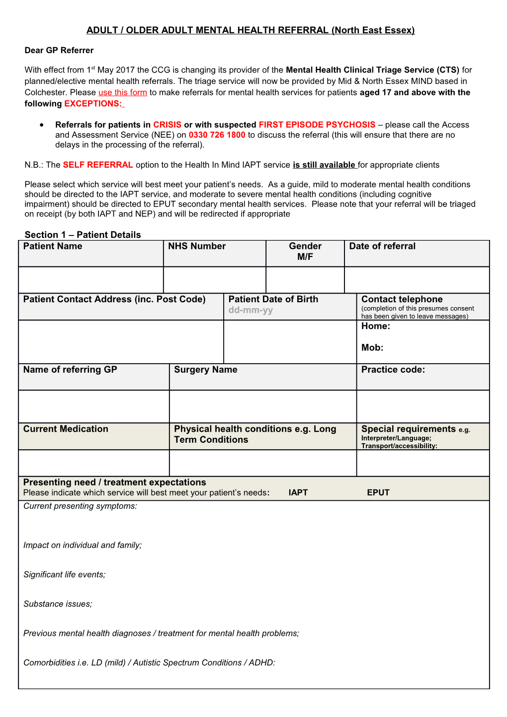 ADULT / OLDER ADULT MENTAL HEALTH REFERRAL (North East Essex)