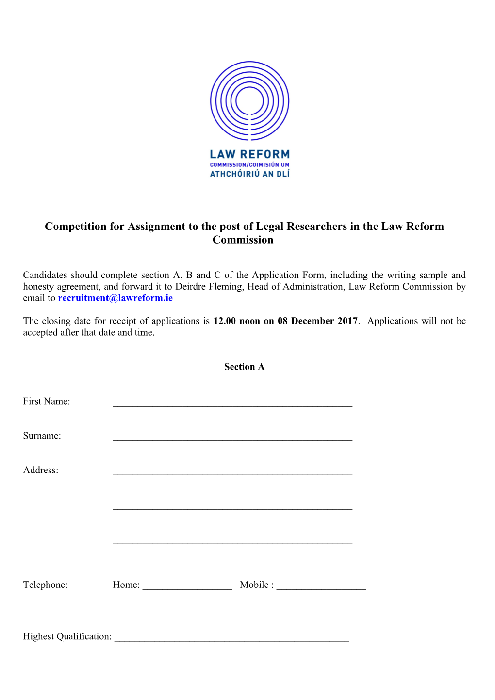 Competition for Assignment to the Post of Legal Researchers in the Law Reform Commission