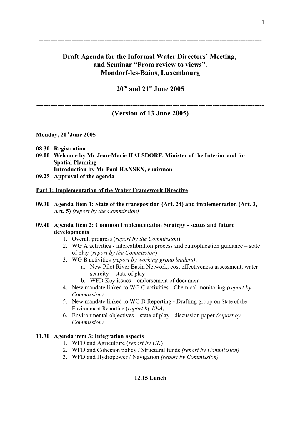 Agenda for the Informal Water Directors Meeting