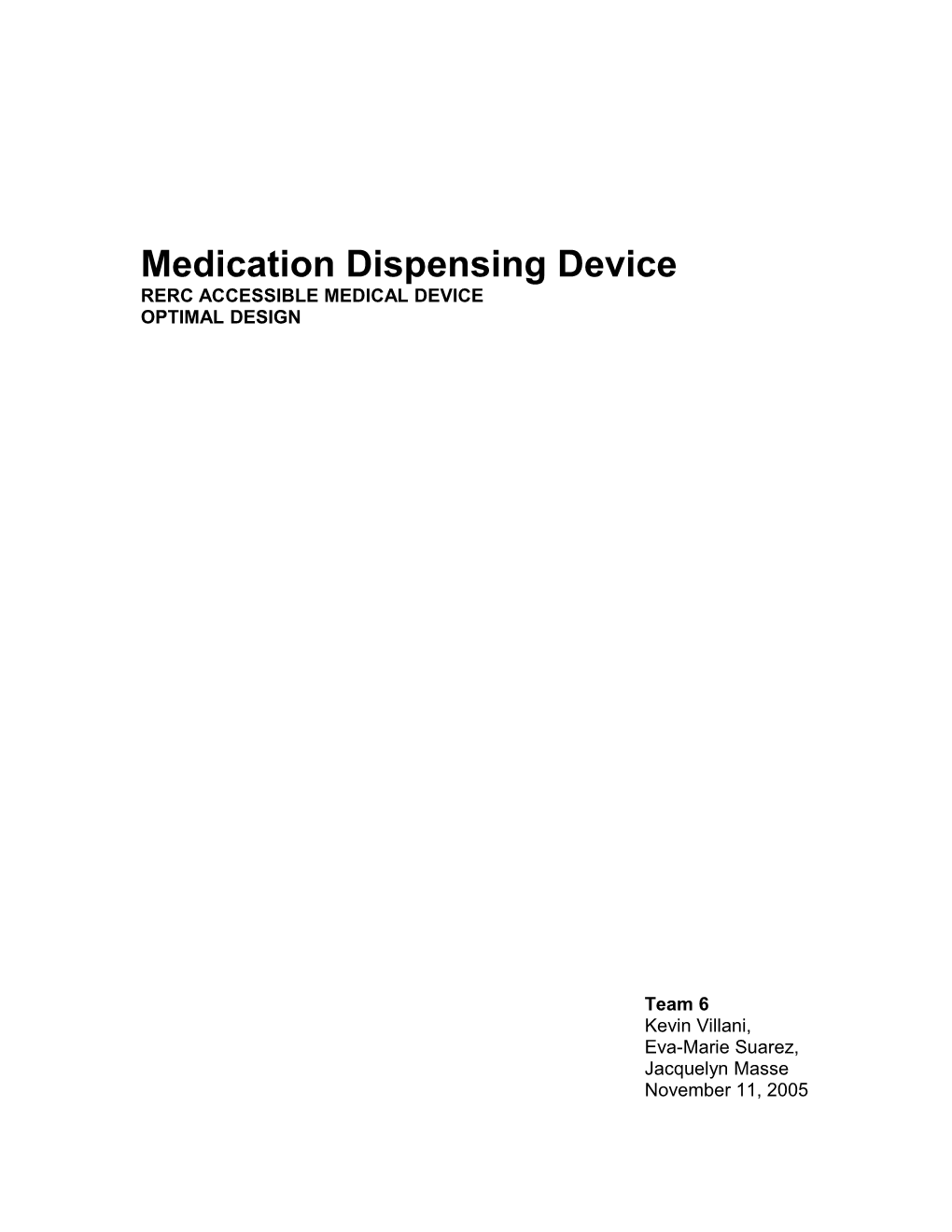 Medication Dispensing Device