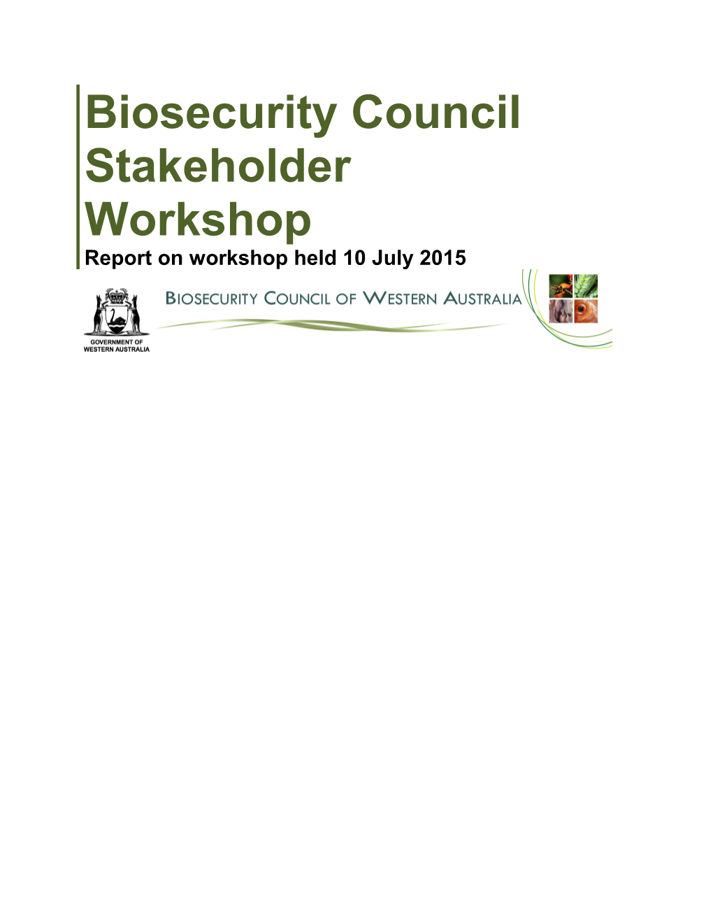 Biosecurity Council Stakeholder Workshop