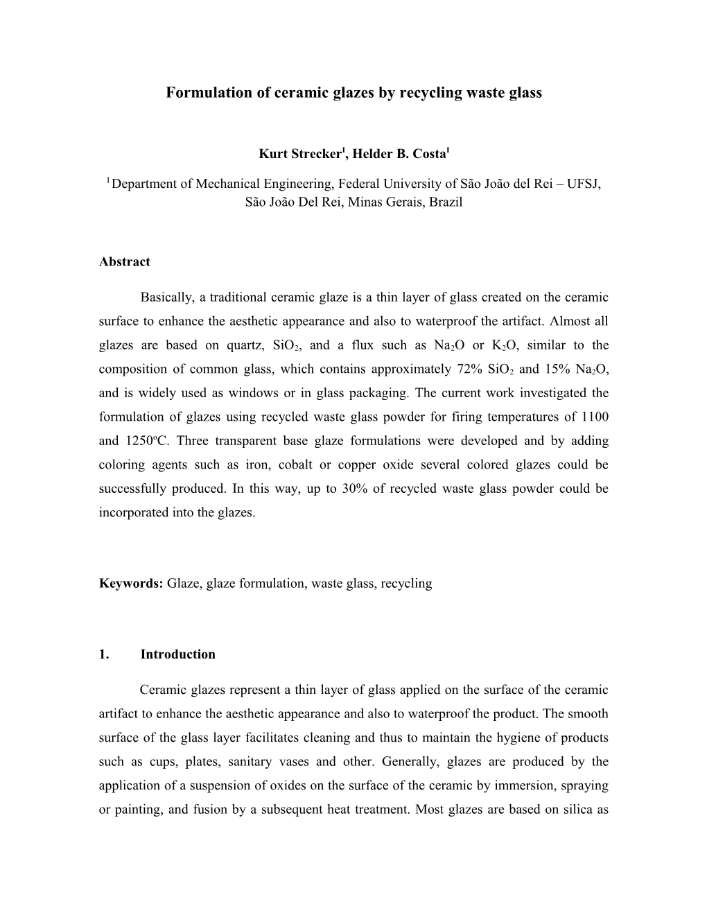 Formulation of Ceramic Glazes by Recycling Waste Glass