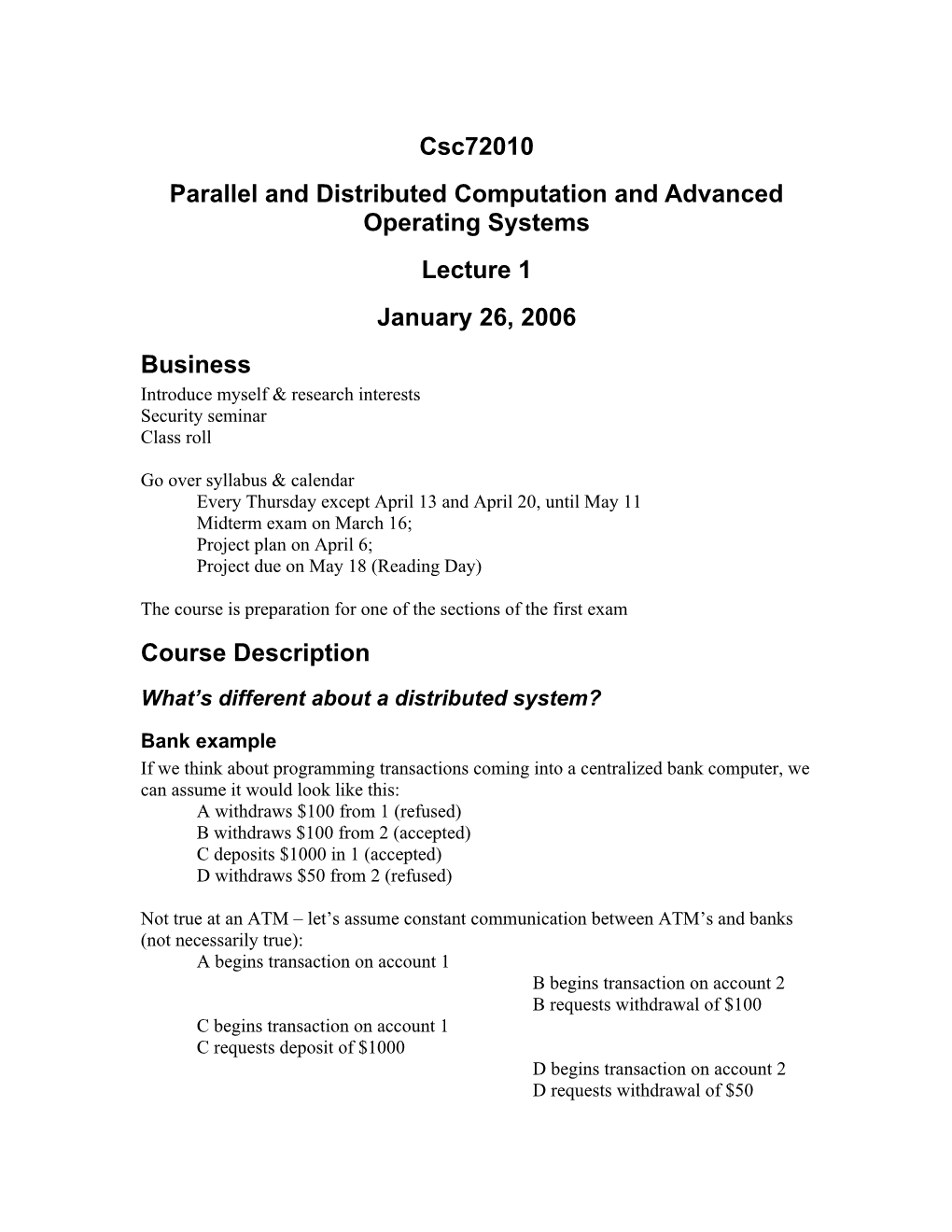 Parallel and Distributed Computation and Advanced Operating Systems