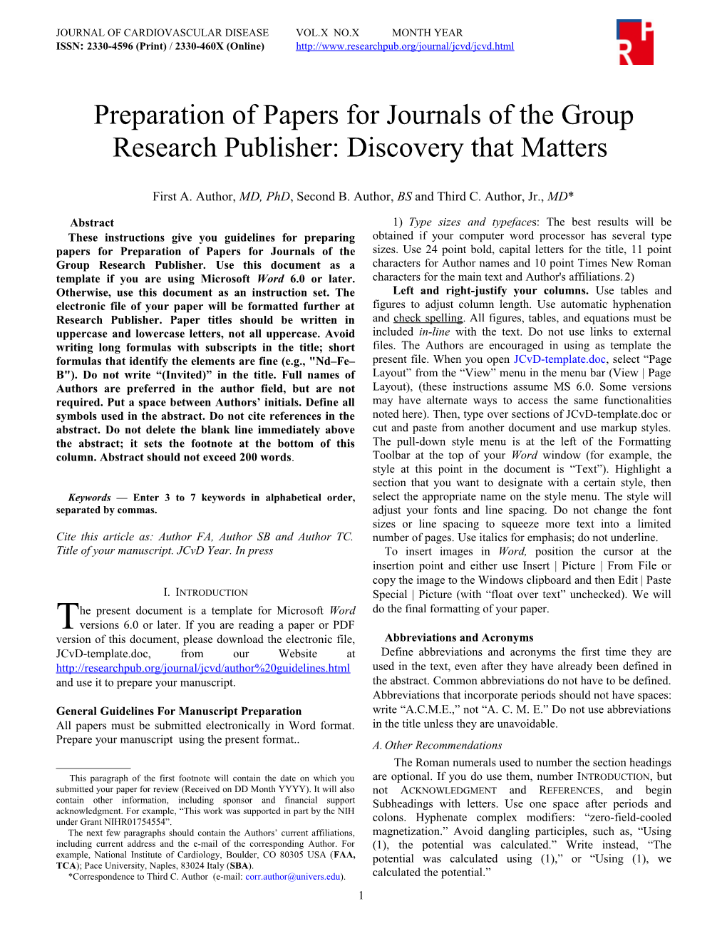 Preparation of Papers for Journals of the Group Research Publisher: Discovery That Matters