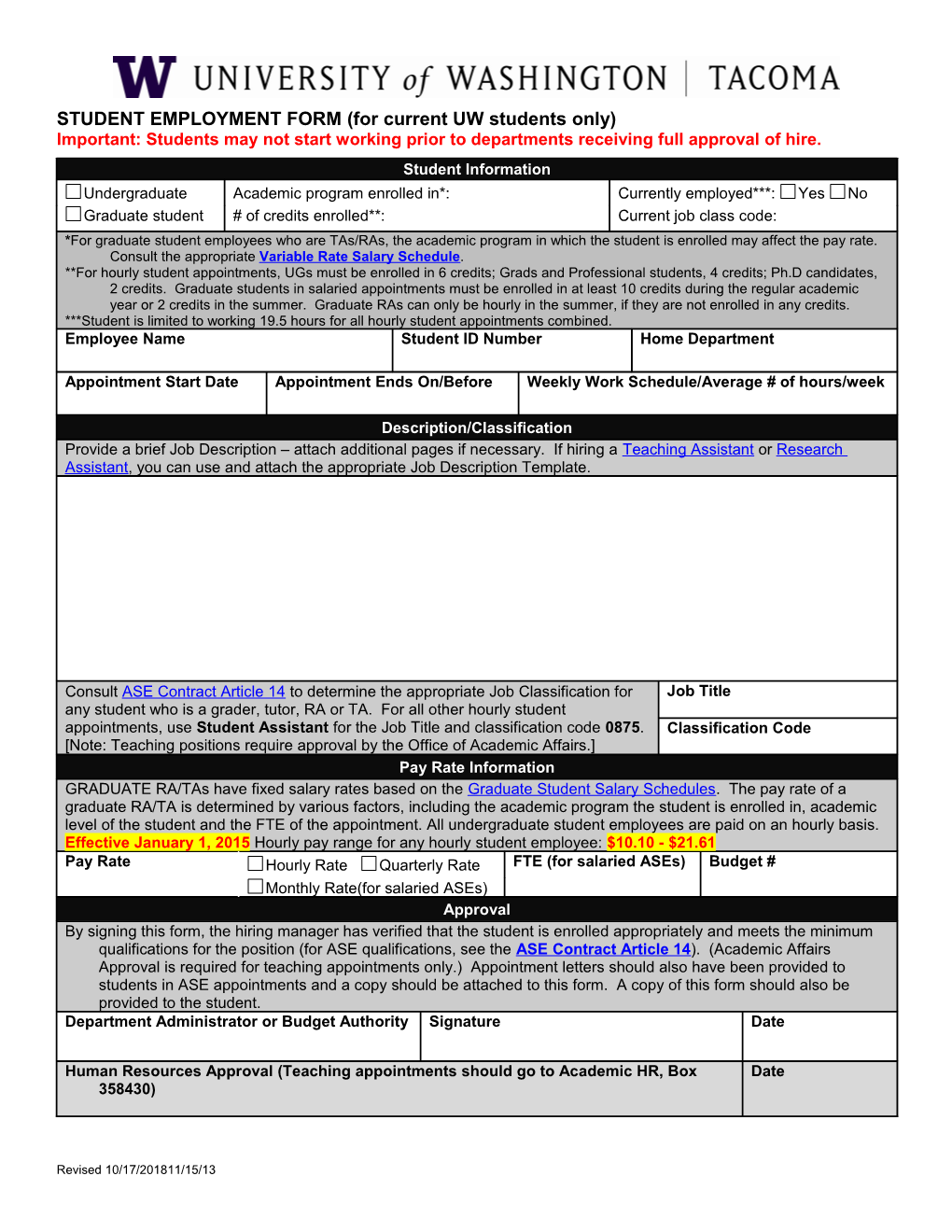 STUDENT EMPLOYMENT FORM(For Current UW Students Only)