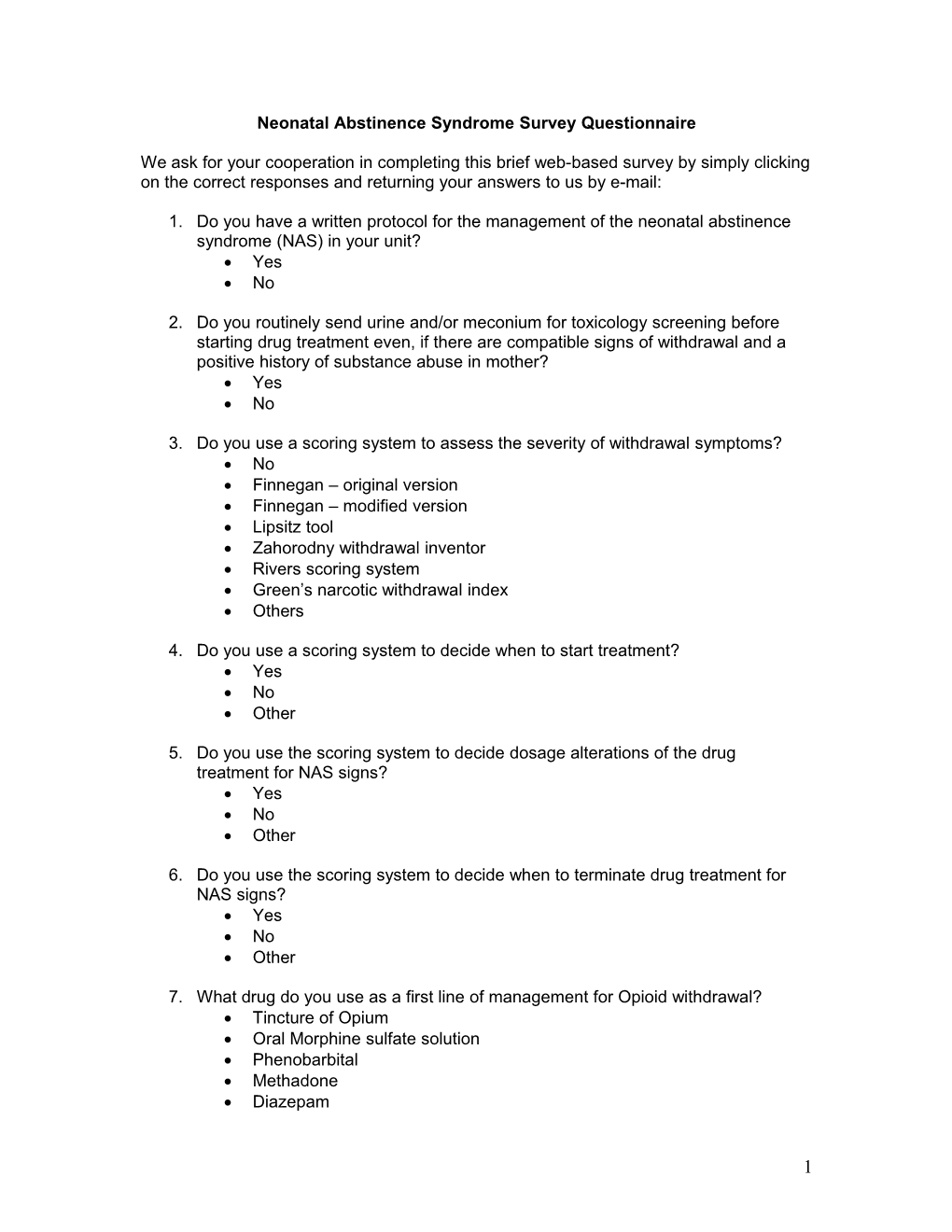 Figure: Neonatal Abstinence Syndrome Survey Questionnaire