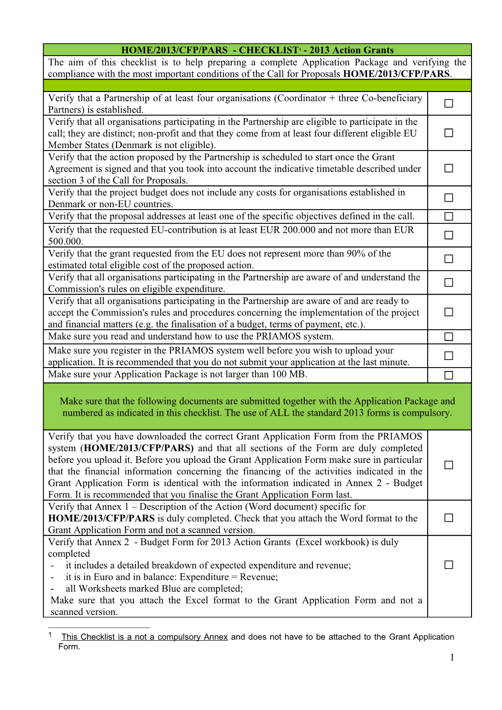 1 This Checklist Is a Not a Compulsory Annex and Does Not Have to Be Attached to the Grant