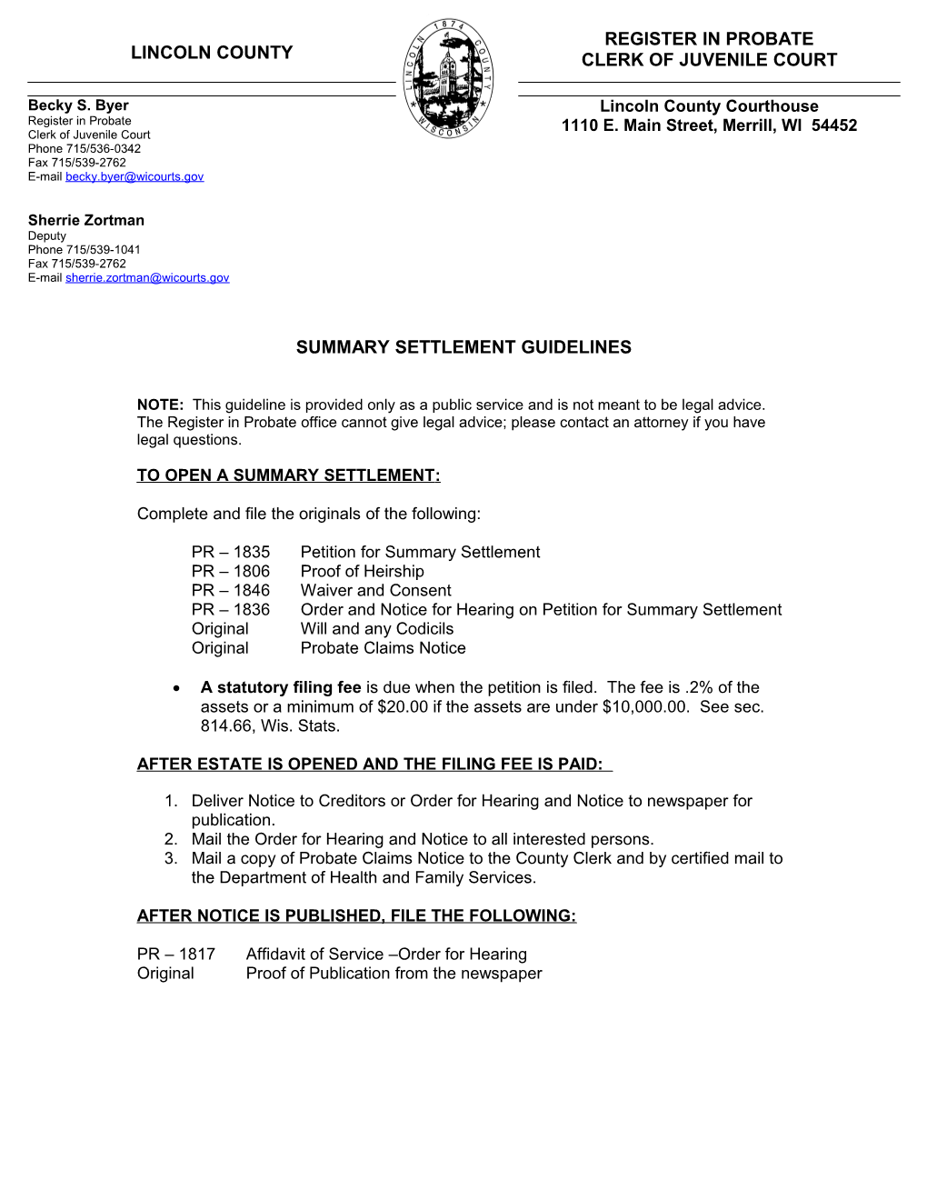 Summary Settlement Guidelines