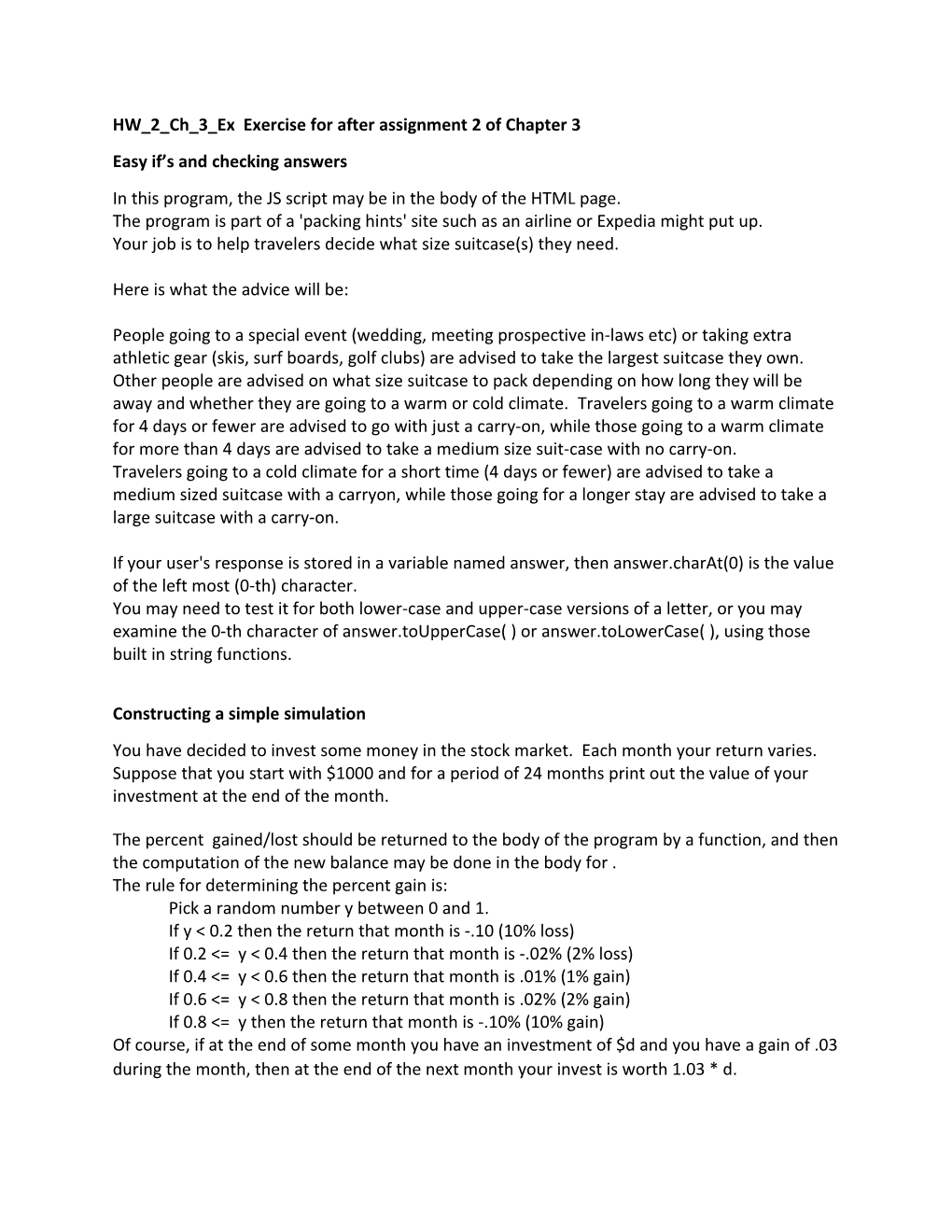 HW 2 Ch 3 Ex Exercise for After Assignment 2 of Chapter 3