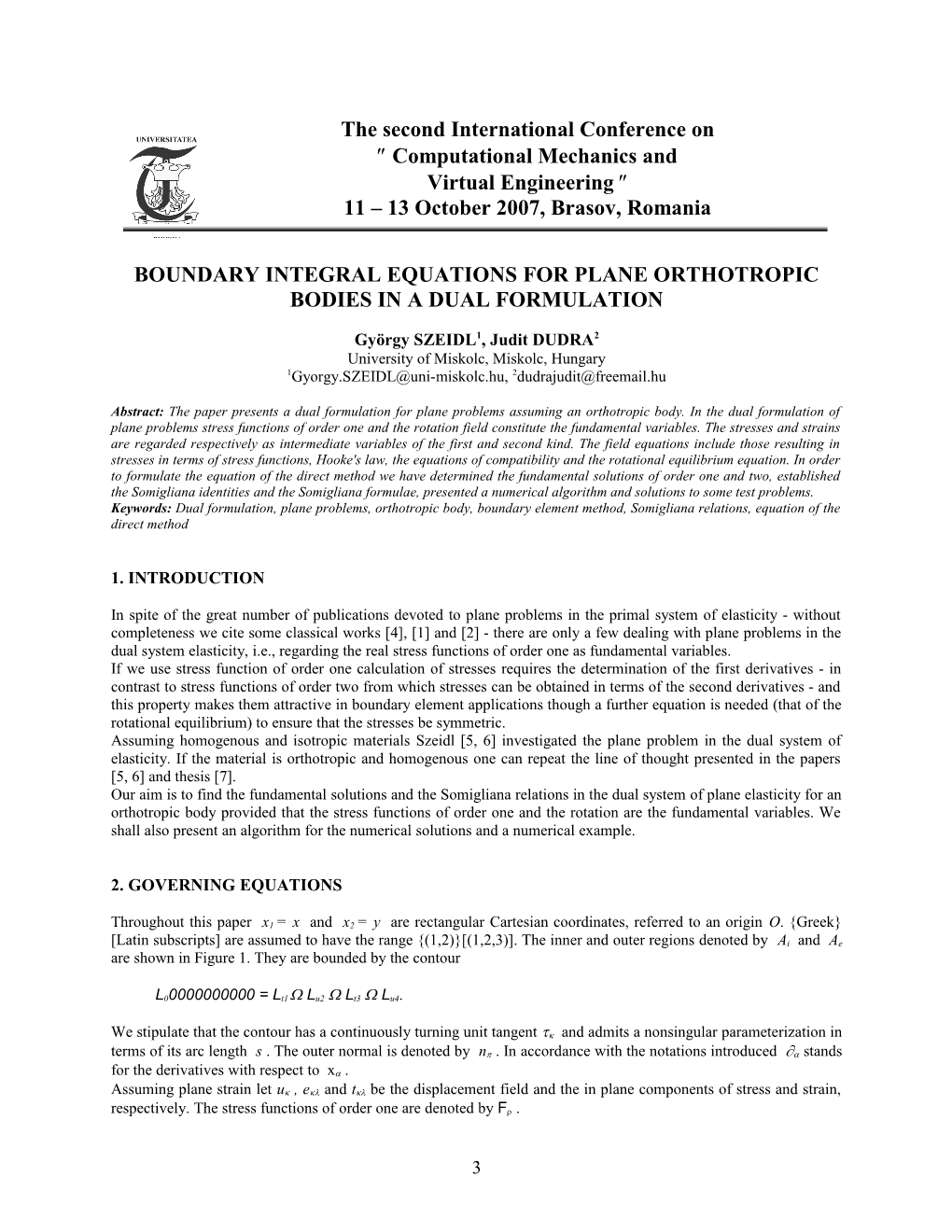 Boundary Integral Equations for Plane Orthotropic Bodies in a Dual Formulation