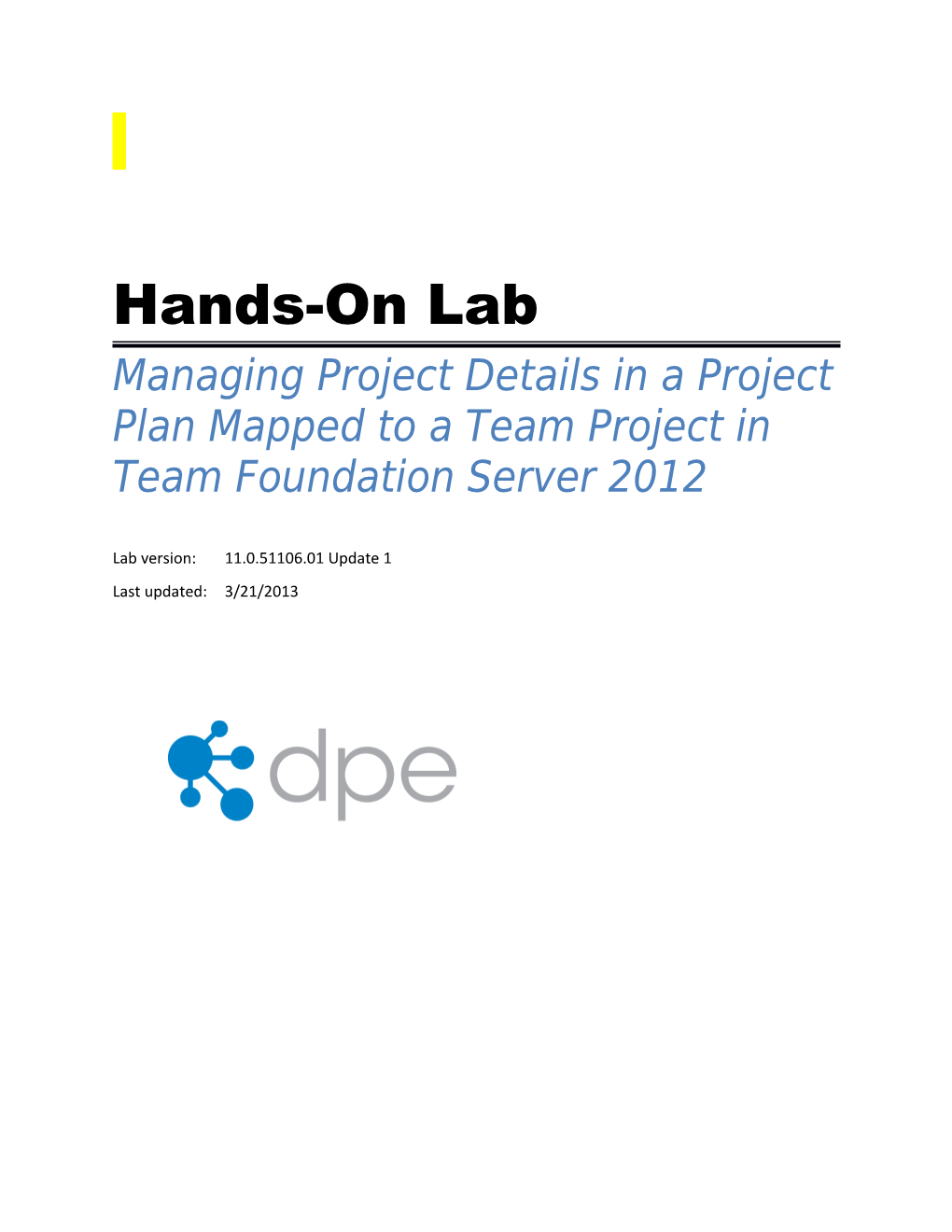Managing Project Details in a Project Plan Mapped to a Team Project in Team Foundation