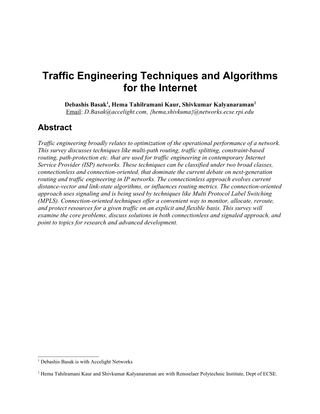 MPLS and ATM Are the Key Protocols in the Signaled TE Model