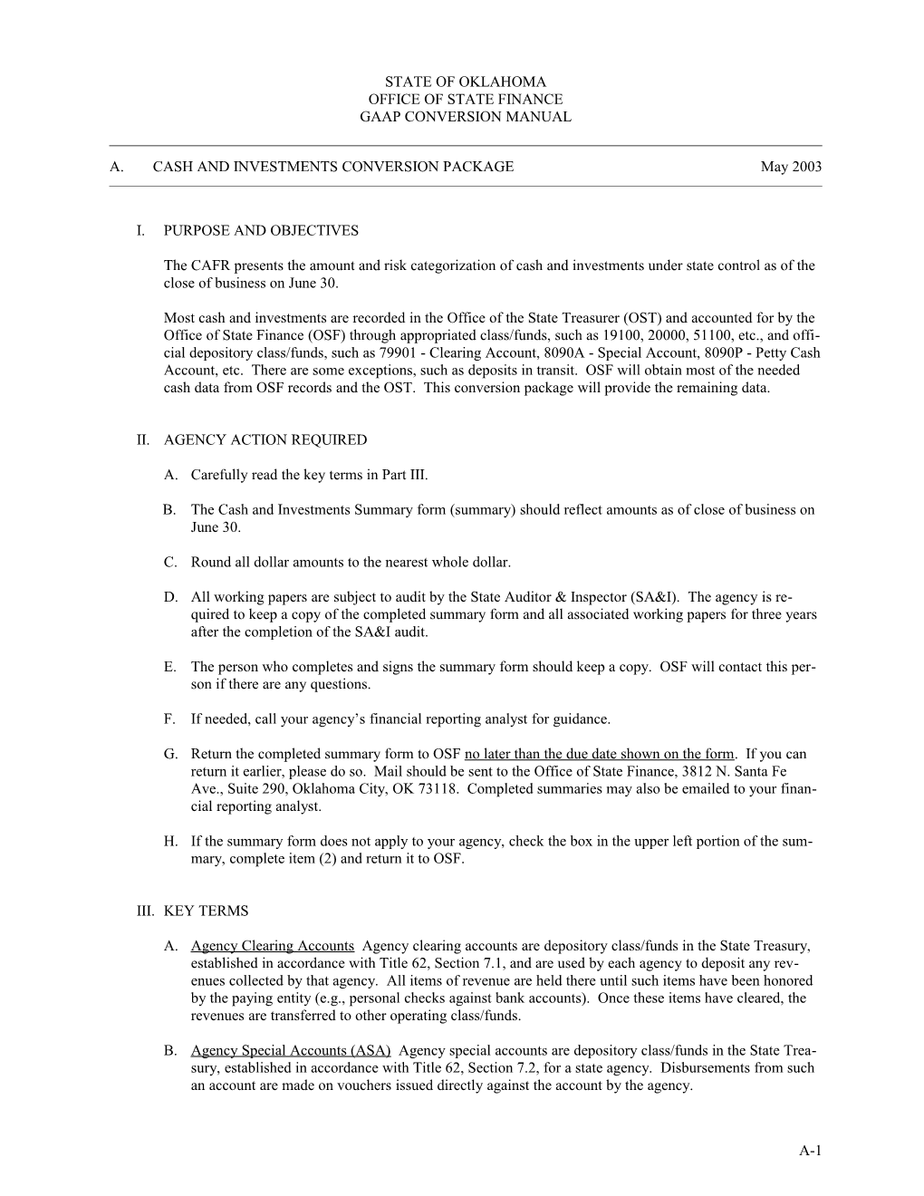 OSF Form A-1: Cash and Investments Conversion Package