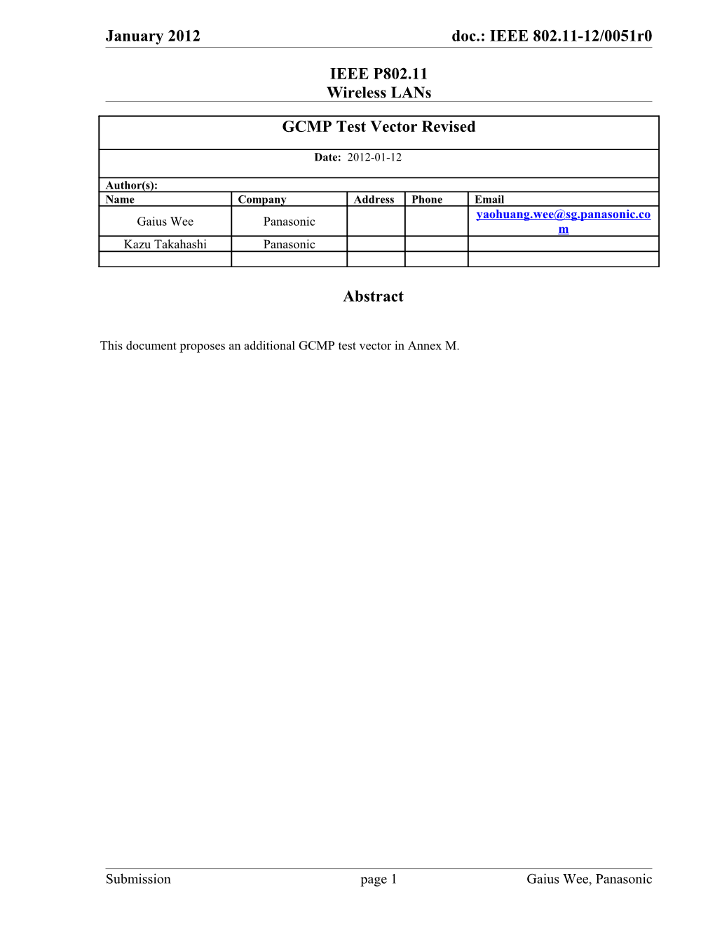 Editor S Instructions: Add the Following Text in Annex M.11.1 Before the Existing Paragraph