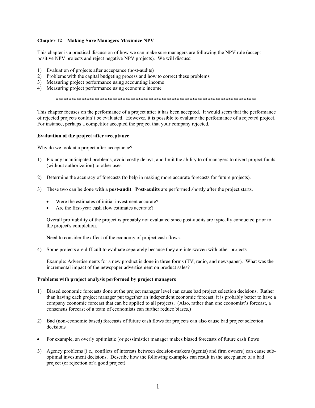 Chapter 12 - Organizing Capital Expenditures and Evaluating Performance After Project Selection